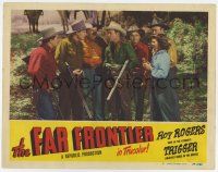 6g227 FAR FRONTIER LC #7 '48 Roy Rogers helps patrol the United States/Mexico border!