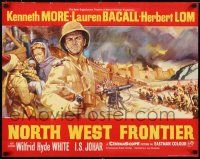 6j190 NORTH WEST FRONTIER English 1/2sh '60 Lauren Bacall & soldier Kenneth More, Flame Over India!