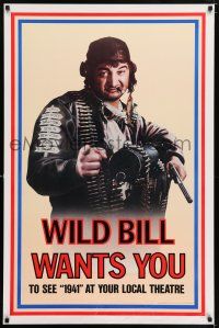 6k007 1941 teaser 1sh '79 Steven Spielberg, John Belushi as Wild Bill wants you!
