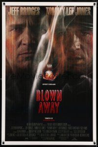 6k088 BLOWN AWAY DS advance 1sh '94 cool intense image of Jeff Bridges & Tommy Lee Jones!