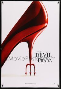 6k166 DEVIL WEARS PRADA style A teaser DS 1sh '06 Meryl Streep & Anne Hathaway, cool shoe!