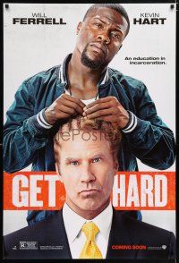 6k236 GET HARD teaser DS 1sh '15 wacky image of Ferrell and Hart, an education in incarceration!