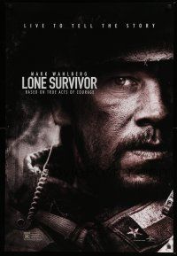 6k378 LONE SURVIVOR teaser DS 1sh '13 Mark Wahlberg, based on true acts of courage!