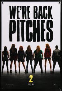 6k505 PITCH PERFECT 2 teaser DS 1sh '15 Kendrick, Banks, Wilson, Steinfeld, and Sagal!