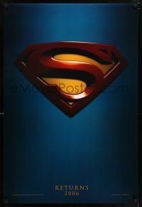 6k701 SUPERMAN RETURNS teaser DS 1sh '06 Bryan Singer, Routh, Bosworth, Spacey, cool logo!