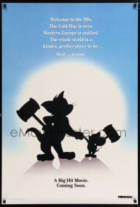 6k757 TOM & JERRY THE MOVIE teaser 1sh '92 famous cartoon cat & mouse in their 1st motion picture!