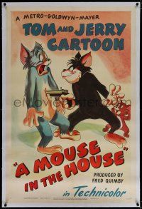 6m094 MOUSE IN THE HOUSE linen 1sh '47 great art of Butch holding a gun on Tom while Jerry watches!