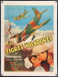 6p126 FLYING TIGERS linen Mexican poster '42 Vidal art of John Wayne, Anna Lee & WWII airplanes!