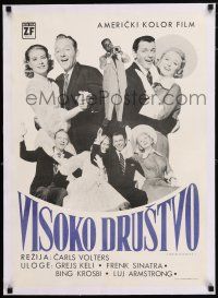 6p060 HIGH SOCIETY linen Yugoslavian 20x28 '56 Sinatra, Crosby, Grace Kelly & Armstrong, different!