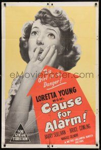 6s719 CAUSE FOR ALARM Aust 1sh '50 great huge close up image Loretta Young, and she is in trouble!