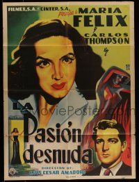 6s134 LA PASION DESNUDA Mexican poster '53 Maria Felix, Luis Cesar, Francisco Diaz Moffitt artwork!