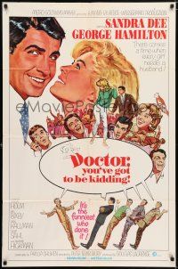 6t149 DOCTOR YOU'VE GOT TO BE KIDDING 1sh '67 Sandra Dee & George Hamilton by Mitchell Hooks