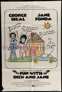 6t246 FUN WITH DICK & JANE 1sh '77 George Segal, Jane Fonda, great child's drawing poster art!