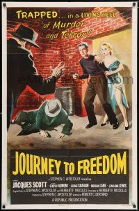 6t410 JOURNEY TO FREEDOM 1sh '57 trapped in living hell of murder and terror, cool art!