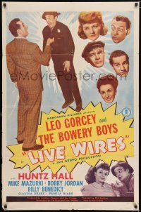 6t439 LIVE WIRES 1sh '46 Leo Gorcey, Huntz Hall & Bowery Boys, wacky image!