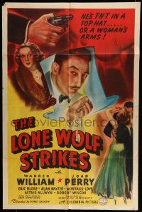 6t446 LONE WOLF STRIKES 1sh '40 Warren William is TNT in a top hat or in a woman's arms!