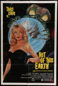 6t588 NOT OF THIS EARTH 1sh '88 sexy Traci Lords, artwork of creepy bug-eyed alien!