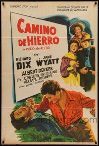 6w269 BUCKSKIN FRONTIER Argentinean '43 artwork of Richard Dix, Jane Wyatt & Albert Dekker!