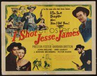 6y227 I SHOT JESSE JAMES 1/2sh '49 directed by Sam Fuller, Preston Foster, Barbara Britton!