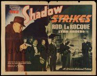 6y344 SHADOW STRIKES style B 1/2sh '37 Rod La Rocque in title role with gun, cool images!