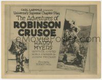 7a026 ADVENTURES OF ROBINSON CRUSOE TC '22 Harry Myers, Noble Johnson as Friday, Universal serial!