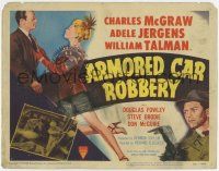 7a066 ARMORED CAR ROBBERY TC '50 art of Charles McGraw & censored sexy showgirl Adele Jergens!