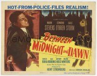 7a107 BETWEEN MIDNIGHT & DAWN TC '50 Mark Stevens, Gale Storm, hot-from-police-files realism!