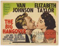 7a108 BIG HANGOVER TC '50 art of pretty Elizabeth Taylor & Van Johnson, are women born that way?