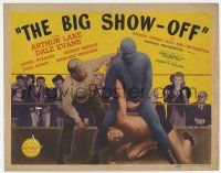 7a112 BIG SHOW-OFF TC '45 wacky image of masked wrestling, Arthur Lake, solo Dale Evans!
