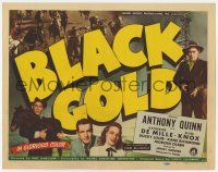7a122 BLACK GOLD TC '47 Anthony Quinn, Elyse Knox, great horse racing & oil rig image!