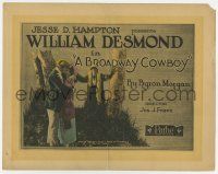 7a157 BROADWAY COWBOY TC '20 William Desmond The Romantic Hero, The Magnetic Athlete!