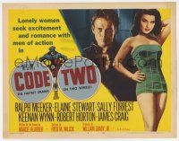 7a213 CODE TWO TC '53 sexy lonely Elaine Stewart seeks romance with man of action Ralph Meeker!