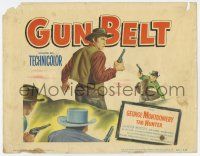 7a446 GUN BELT TC '53 artwork of cowboys George Montgomery & Tab Hunter in gunfight!