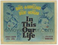 7a514 IN THIS OUR LIFE TC '42 art of Bette Davis, Olivia De Havilland, George Brent & Morgan!