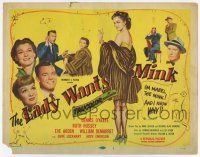7a549 LADY WANTS MINK TC '52 Dennis O'Keefe, Ruth Hussey, Eve Arden, and Mabel the Mink!