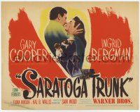 7a676 SARATOGA TRUNK TC '45 romantic close up of Gary Cooper & Ingrid Bergman, by Edna Ferber!