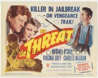 7a759 THREAT TC '49 Michael O'Shea is a killer in a jailbreak on a vengeance trail!
