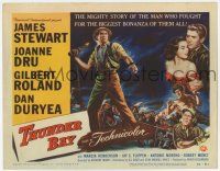 7a764 THUNDER BAY TC '53 Anthony Mann, James Stewart fought for the biggest bonanza of them all!