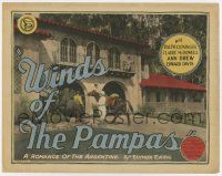 7a831 WINDS OF THE PAMPAS TC '27 Ralph Cloninger & Claire McDowell in a romance of the Argentine!