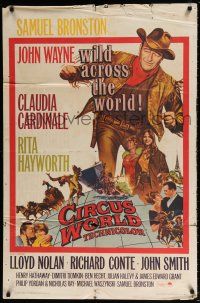 7b165 CIRCUS WORLD 1sh '65 Claudia Cardinale, John Wayne at his toughest!