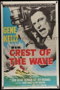 7b182 CREST OF THE WAVE 1sh '54 great close up of angry Gene Kelly at periscope of submarine!