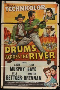 7b218 DRUMS ACROSS THE RIVER 1sh '54 Audie Murphy in an empire of savage hate, cool art!