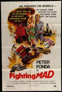 7b251 FIGHTING MAD style B 1sh '76 Jonathan Demme, cool art of archer Peter Fonda!