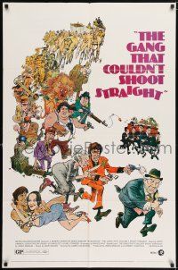 7b281 GANG THAT COULDN'T SHOOT STRAIGHT 1sh '71 Jerry Orbach, wacky gangster art by Mort Drucker