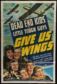 7b291 GIVE US WINGS 1sh '40 Dead End Kids & Little Tough Guys mixed up w/crooked cropdusters!