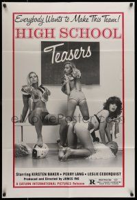 7b361 HIGH SCHOOL TEASERS 1sh '81 sexy cheerleaders in football pads & little else!