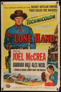 7b464 LONE HAND 1sh '53 Joel McCrea, Barbara Hale, secret outlaw empire!