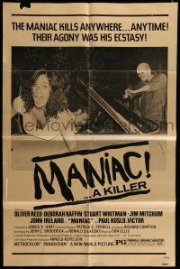 7b484 MANIAC 1sh '77 Oliver Reed, Deborah Raffin, he kills anywhere!