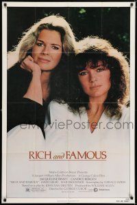7b686 RICH & FAMOUS 1sh '81 great portrait image of Jacqueline Bisset & Candice Bergen!