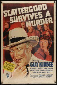 7b742 SCATTERGOOD SURVIVES A MURDER style A 1sh '42 close-up art of Guy Kibbee in title role!
